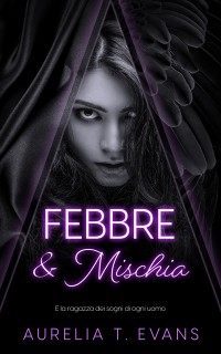 Cover Febbre & Mischia