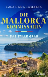 Cover Die Mallorca-Kommissarin - Das stille Grab