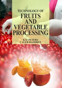 Cover Technology of fruits and vegetable processing