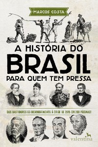 Cover A história do Brasil para quem tem pressa