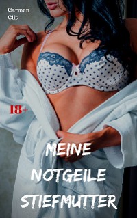 Cover Meine notgeile Stiefmutter