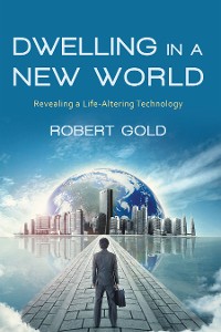 Cover Dwelling in a New World