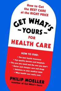 Cover Get What's Yours for Health Care