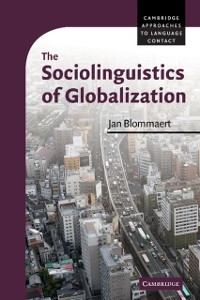 Cover Sociolinguistics of Globalization