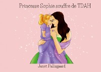 Cover Princesse Sophie souffre de TDAH