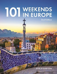 Cover 101 Weekends In Europe, 2nd Edition