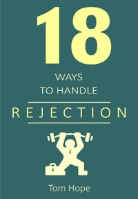 Cover 18 Ways To Handle Rejection