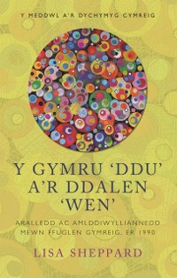 Cover Y Gymru ‘Ddu’ a’r Ddalen ‘Wen’
