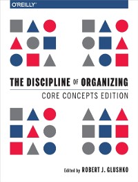 Cover Discipline of Organizing: Core Concepts Edition