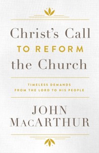 Cover Christ's Call to Reform the Church