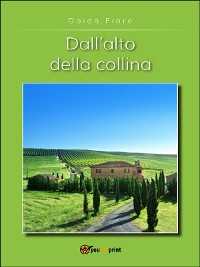 Cover DALL'ALTO DELLA COLLINA