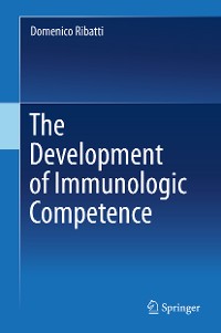 Cover The Development of Immunologic Competence