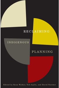 Cover Reclaiming Indigenous Planning