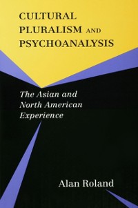 Cover Cultural Pluralism and Psychoanalysis