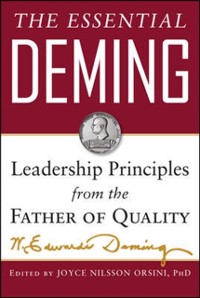 Cover Essential Deming: Leadership Principles from the Father of Quality