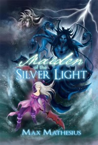 Cover Maiden of the Silver Light