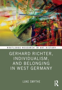 Cover Gerhard Richter, Individualism, and Belonging in West Germany