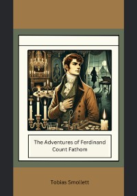 Cover The Adventures Of Ferdinand Count Fathom