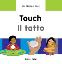 Cover My Bilingual Book–Touch (English–Italian)