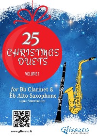 Cover 25 Christmas Duets for Bb Clarinet & Alto Sax - volume 1