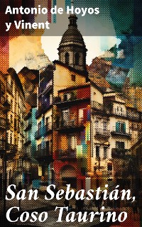 Cover San Sebastián, Coso Taurino