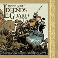 Cover Mouse Guard: Legends of the Guard Vol. 2