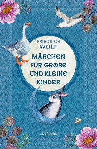 Cover Märchen für große und kleine Kinder - Neuausgabe des Klassikers
