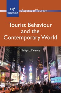 Cover Tourist Behaviour and the Contemporary World