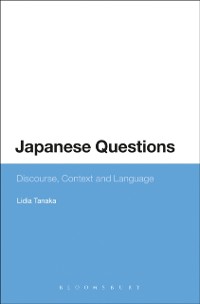 Cover Japanese Questions: Discourse, Context and Language