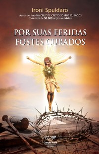 Cover Por suas feridas fostes curados