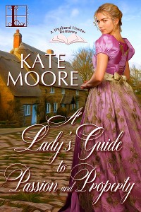 Cover A Lady's Guide to Passion and Property