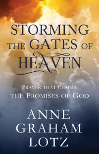 Cover Storming the Gates of Heaven