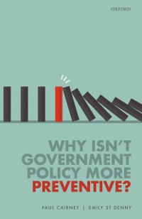 Cover Why Isn't Government Policy More Preventive?