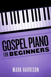 Cover Gospel Piano For Beginners