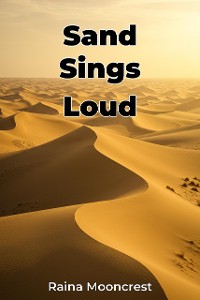 Cover Sand Sings Loud