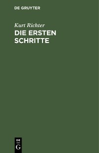 Cover Die ersten Schritte