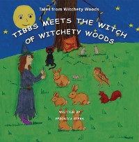 Cover Tibbs Meets The Witch of Witchety Woods