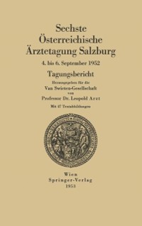 Cover Sechste Österreichische Ärztetagung Salzburg, 4. bis 6. September 1952