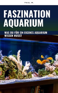 Cover Faszination Aquarium