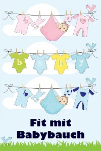 Cover Fit mit Babybauch