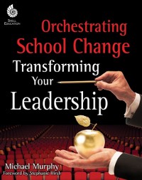 Cover Orchestrating School Change