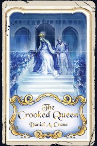 Cover The Crooked Queen