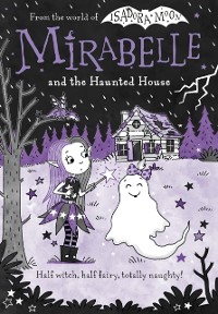 Cover Mirabelle and the Haunted House