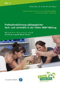 Cover Professionalisierung pädagogischer Fach- und Lehrkräfte in der frühen MINT-Bildung