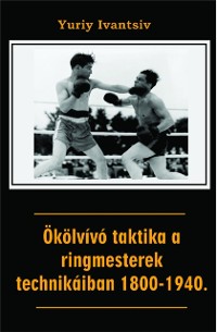 Cover Okolvivo taktika a ringmesterek technikaiban 1800-1940.