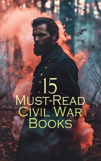 Cover 15 Must-Read Civil War Books