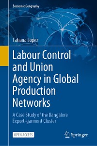 Cover Labour Control and Union Agency in Global Production Networks