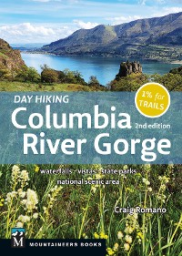 Cover Day Hiking Columbia River Gorge, 2nd Edition