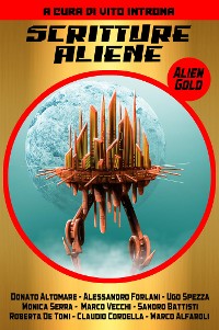 Cover Scritture Aliene - Alien Gold