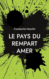 Cover Le pays du rempart amer